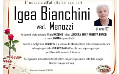 IGEA BIANCHINI VED. MENOZZI